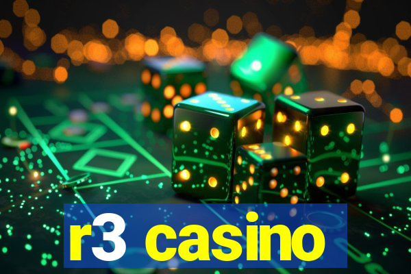 r3 casino